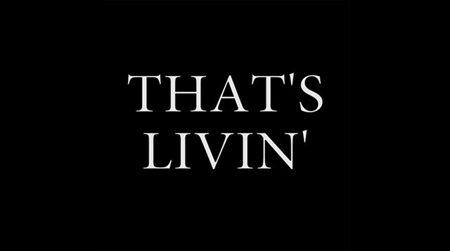 Thats Livin'